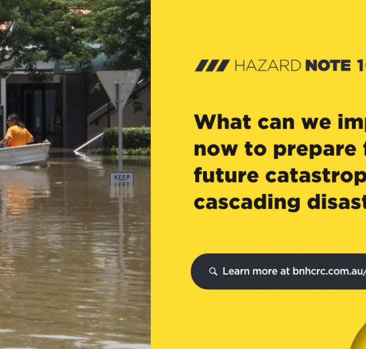 What can we improve now to prepare for future catastrophic and cascading disasters?