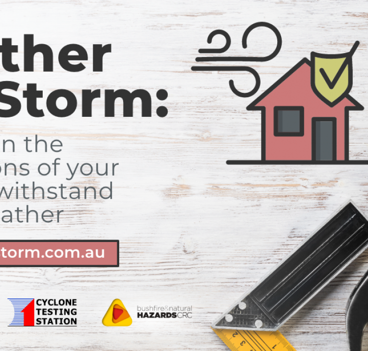 A new website called Weather the Storm has been developed to inform builders and homeowners about how to improve an existing home's key structural connections against extreme wind. 