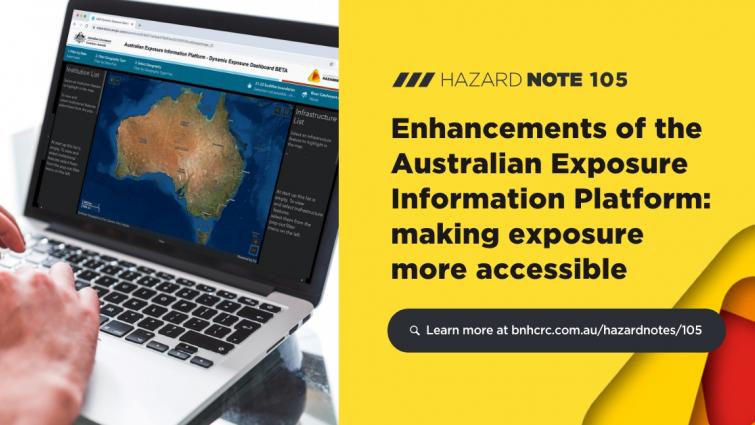 Hazard Note 105 - Enhancements of the Australian Exposure Information Platform: making exposure more accessible