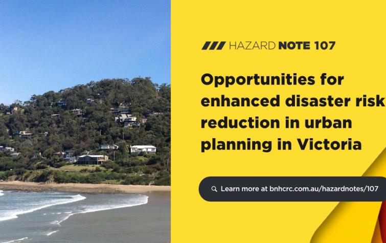 Hazard Note 107 - Urban planning in Victoria 