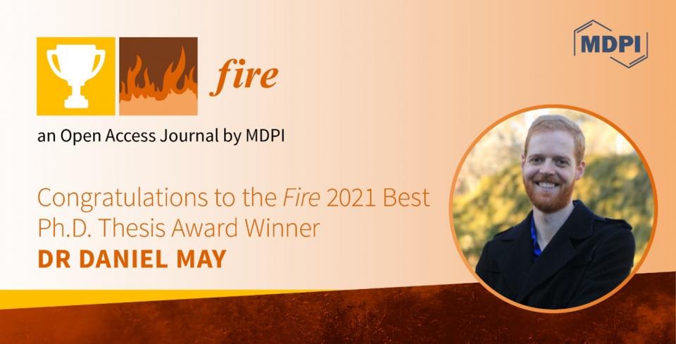 Dr Daniel May wins the Fire 2021 Best PhD Thesis Award. Photo: Fire, MDPI