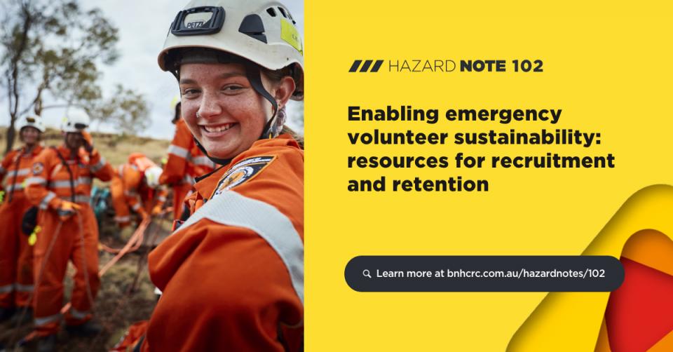 Hazard Note 102 – Enabling emergency volunteer sustainability: resources for recruitment and retention