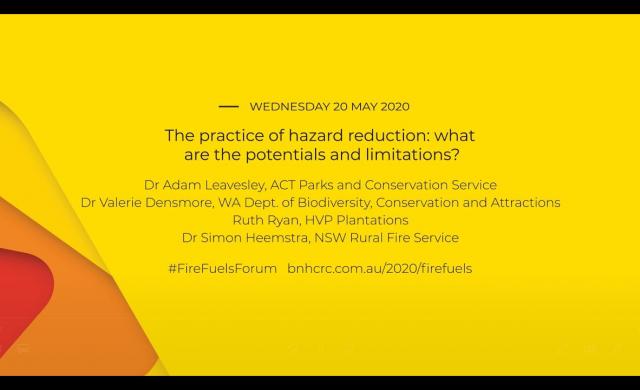 National Fire Fuels Science Webinar - The practice of hazard reduction (webinar 3 of 3)