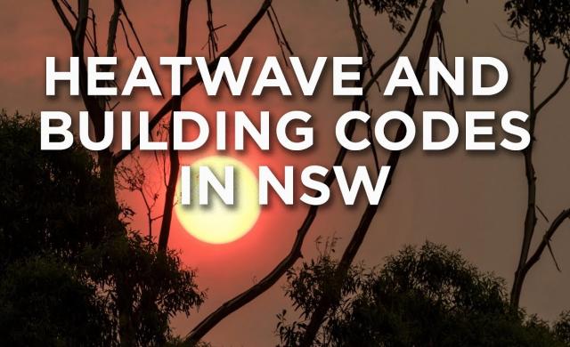 Heatwave and building codes in NSW